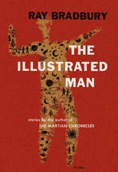 Book Review: The Illustrated Man by Ray Bradbury