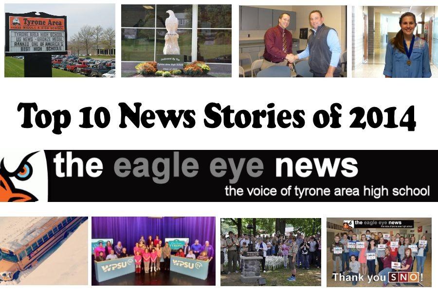 Editors’ Picks Tyrone’s top 10 news stories of 2014 Tyrone Eagle Eye