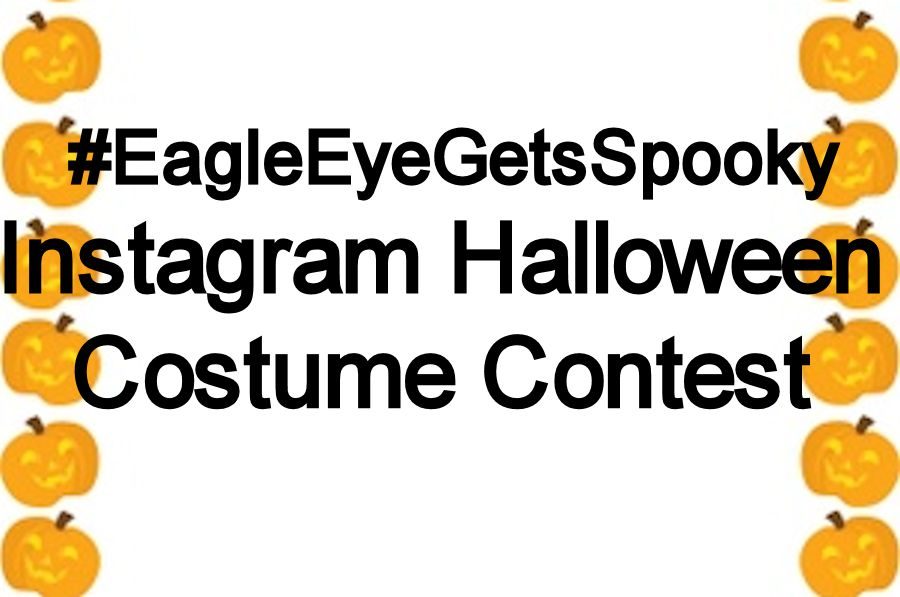 #EagleEyeGetsSpooky with the First Annual Instagram Halloween Costume Contest