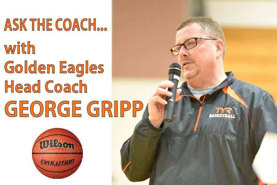 Ask the Coach with Golden Eagles Head Coach George Gripp