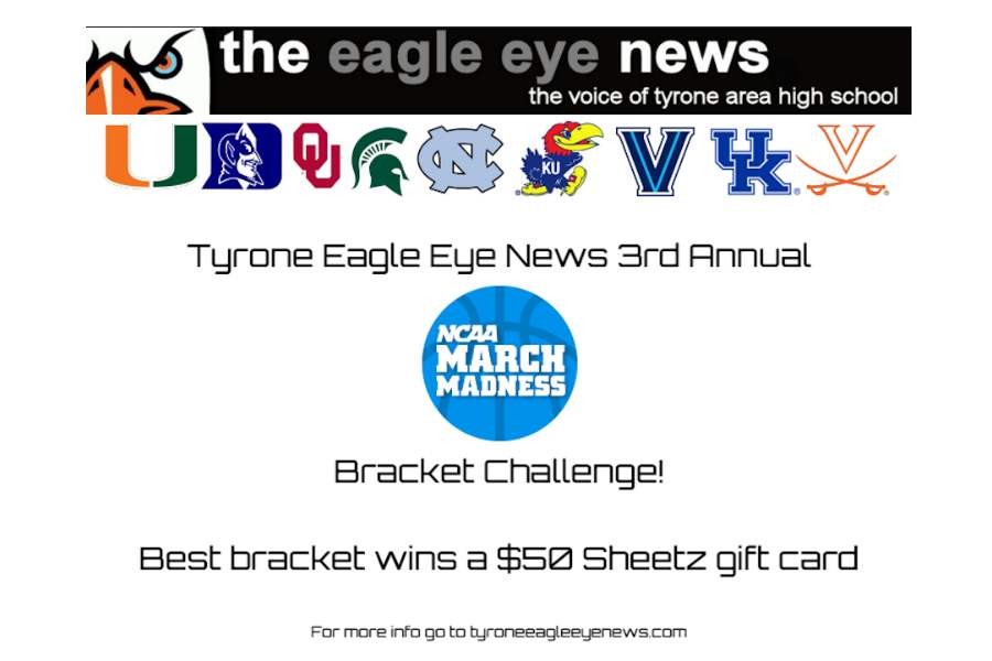Third Annual March Madness Challenge Tyrone Eagle Eye News