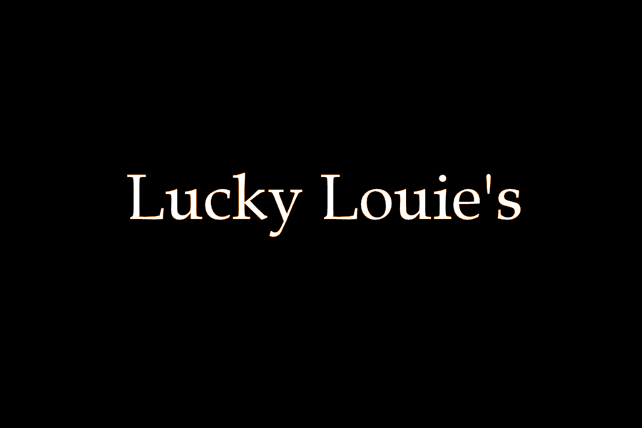 Lucky Louies