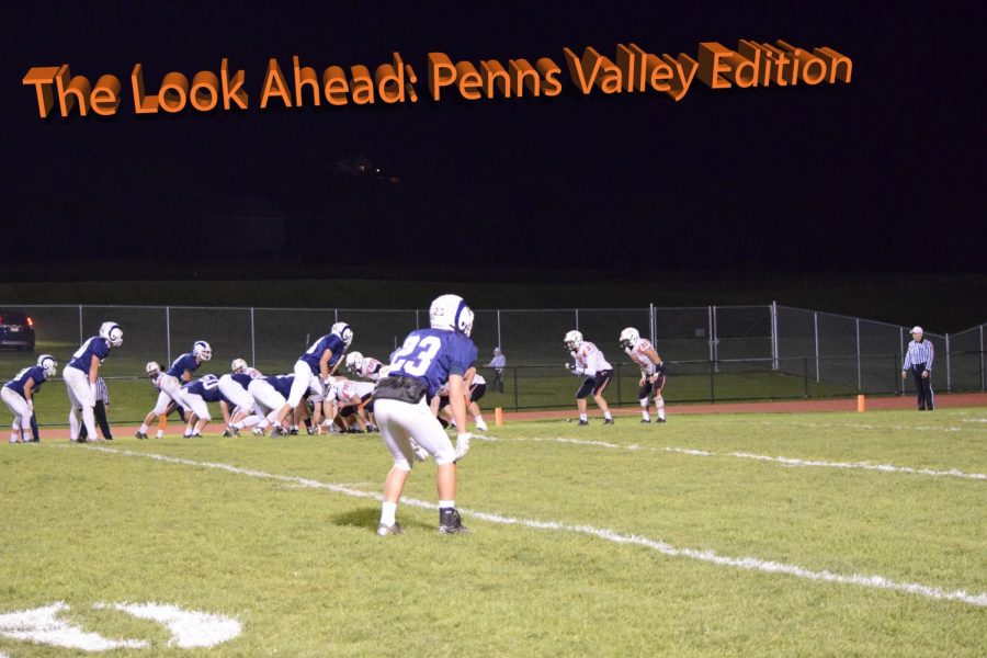 The Look Ahead: Penns Valley Edition