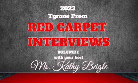 2023 Tyrone Prom Red Carpet Interviews w/ Ms. Kathy Beigle: Volume 1
