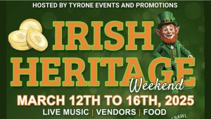 Tyrone Irish Heritage Festival Begins March 12